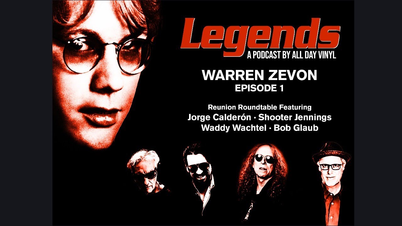 Interview: Warren Zevon Reunion w/ Waddy Wachtel, Shooter Jennings, Jorge Calderon & Bob Glaub