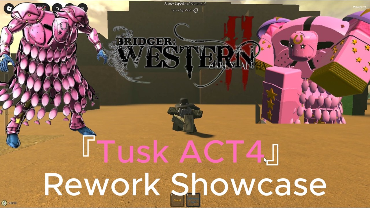 [ Bridger Western ] 『Tusk ACT4』Reworked Showcase (Update 2.2)