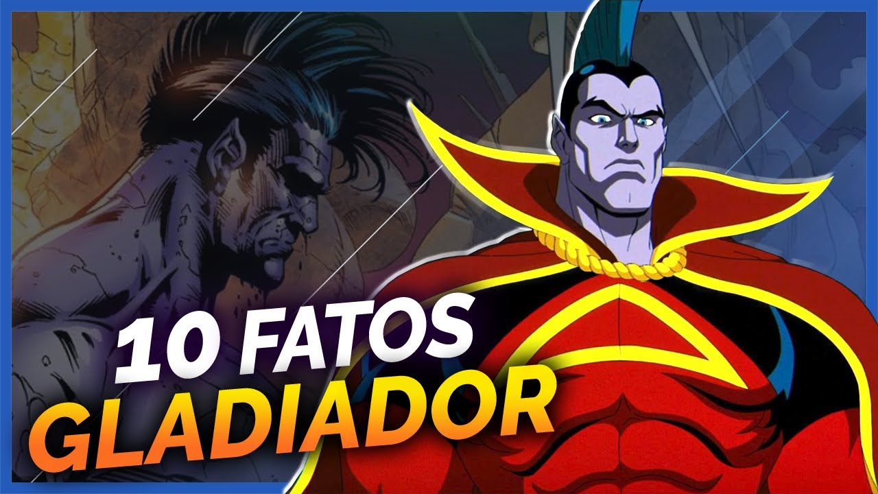 10 FATOS SOBRE  O GLADIADOR | X Men