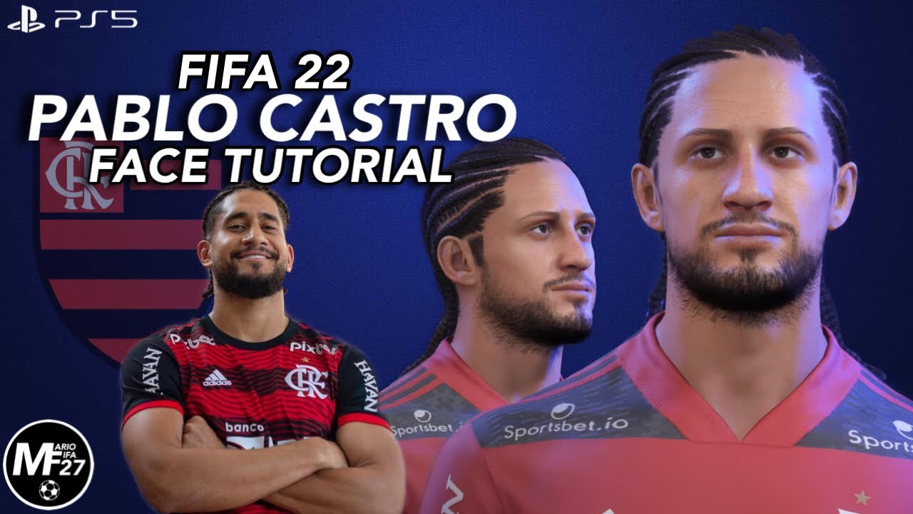 FIFA 22 | PABLO CASTRO FACE (Tutorial + Stats) | Flamengo