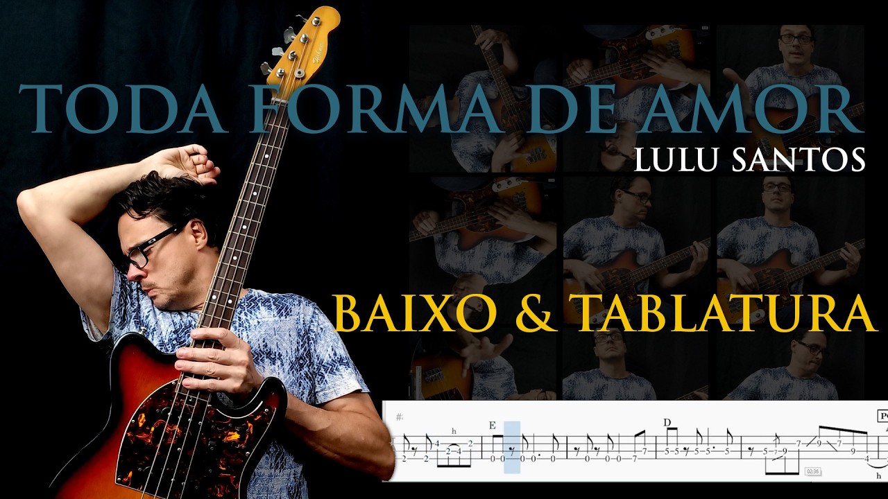 Toda Forma de Amor (Lulu Santos) – Cover + TAB