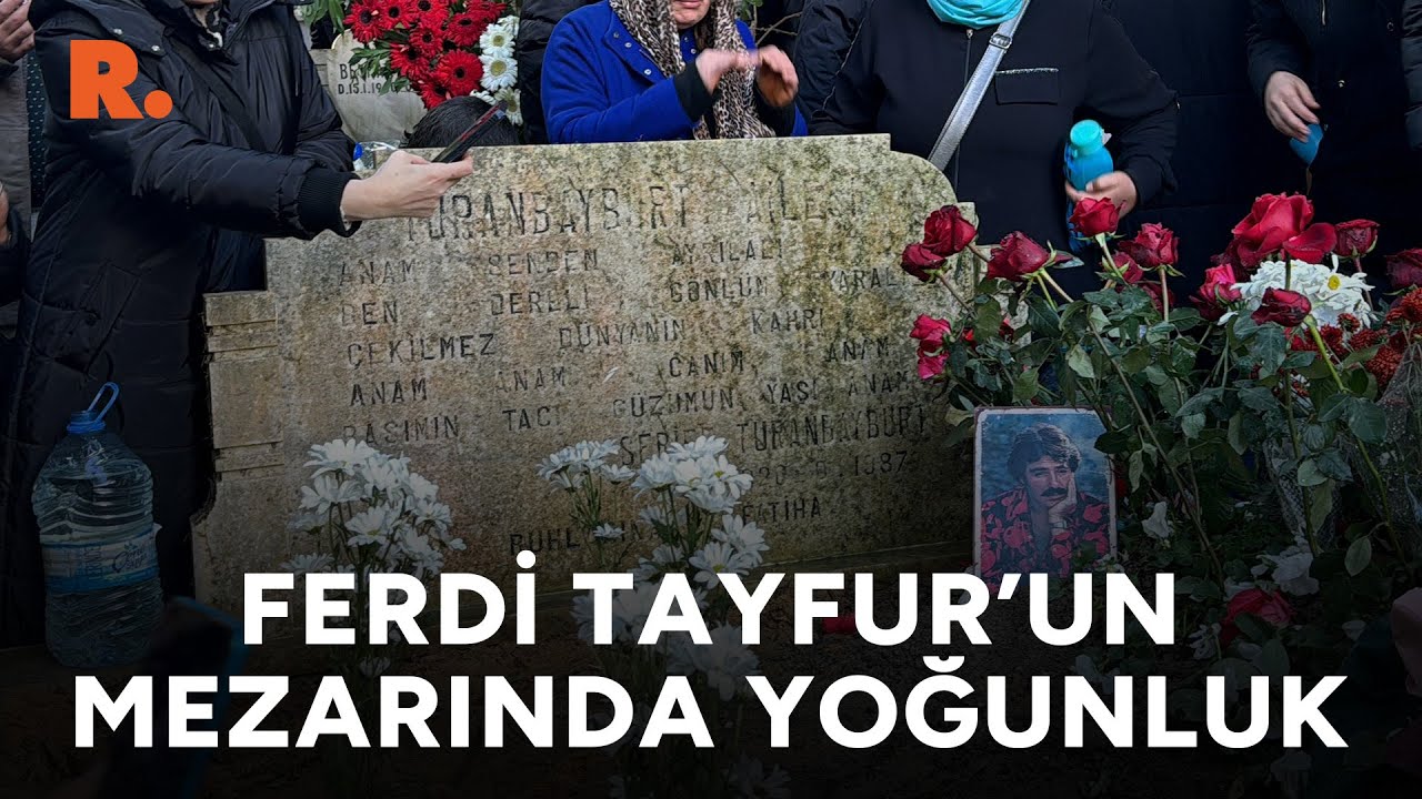 Sevenleri Ferdi Tayfur'un mezar başında yoğunluk oluşturdu