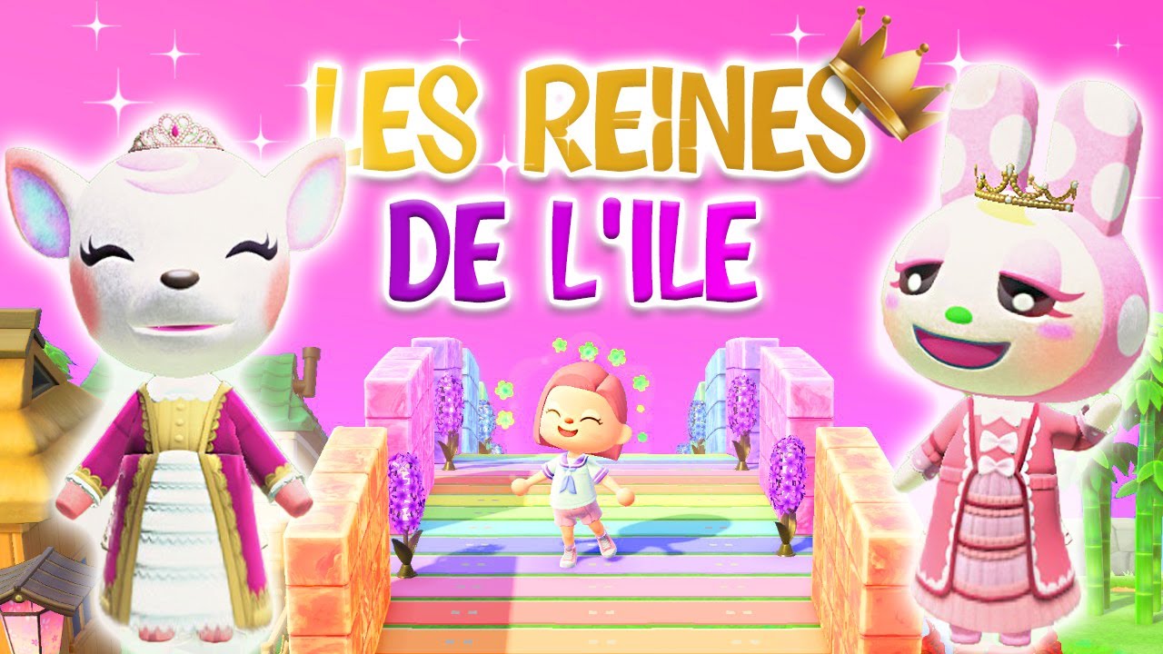 LES REINES DE L'ÎLE ANIMAL CROSSING ! #ACNH