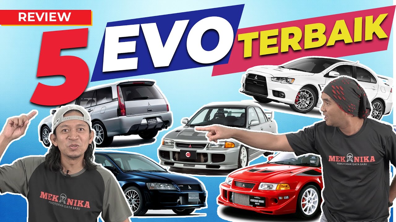 5 MITSUBISHI EVOLUTION TERBAIK SEPANJANG ZAMAN!