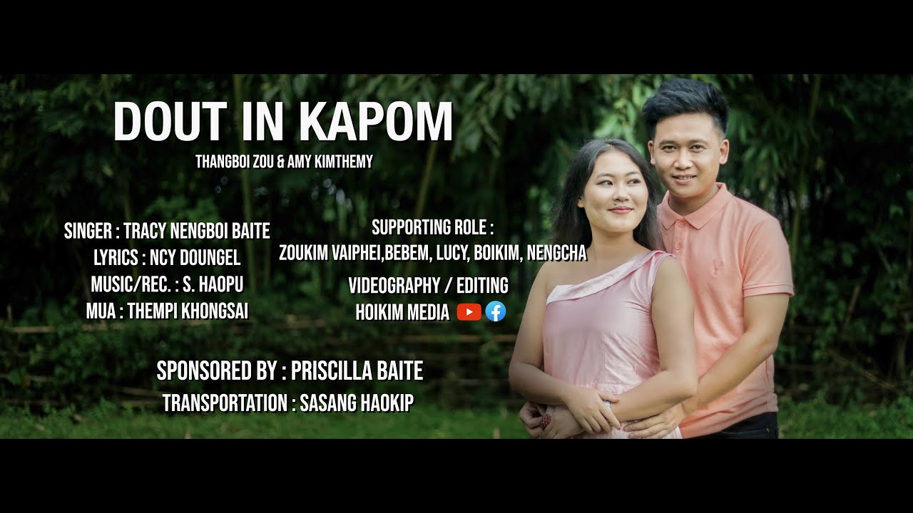 DOUT IN KAPOM || OFFICIAL MUSIC VIDEO || 4K