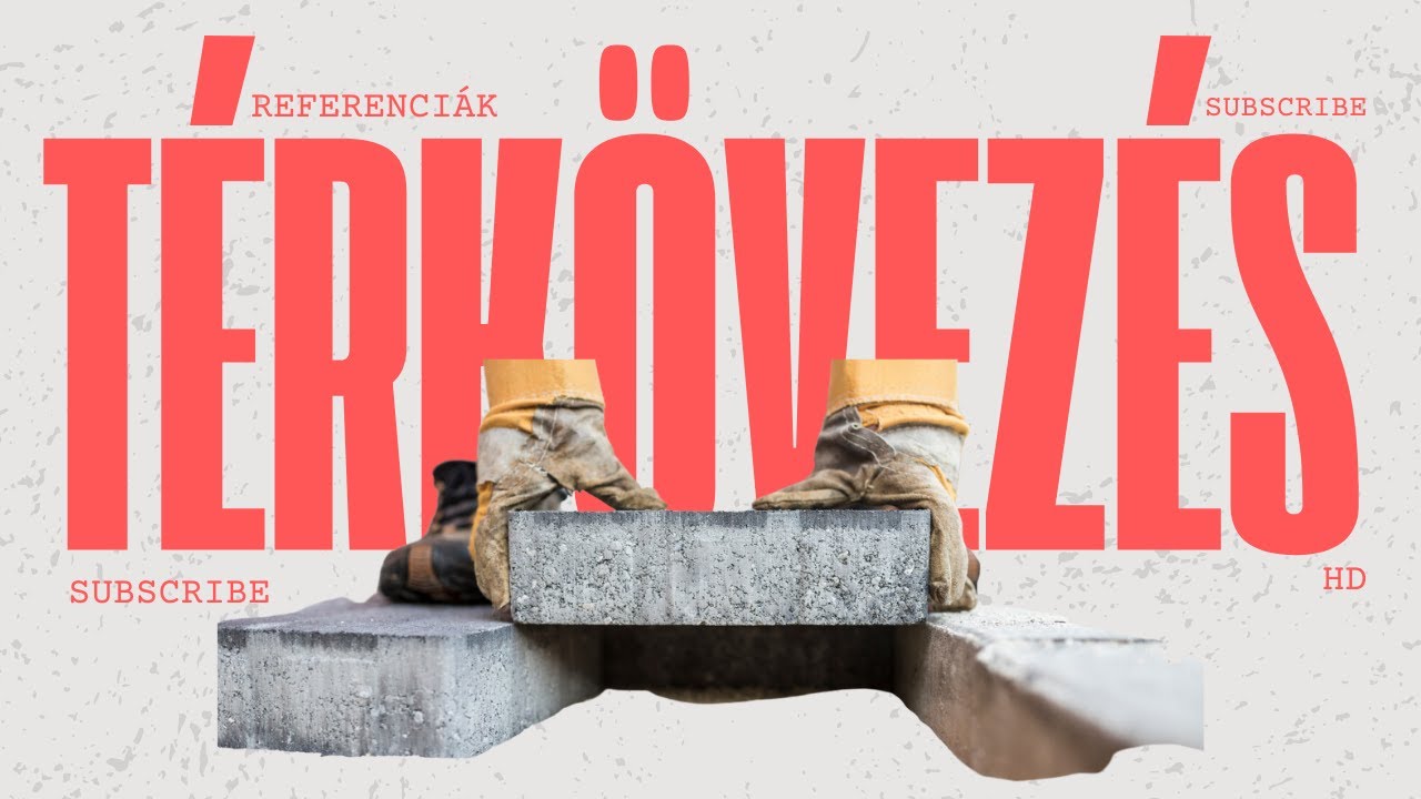 Referenciák: Térkövezés
