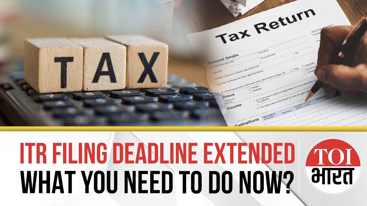 ITR Filing Deadline Extended: Why It Happened And What To Do Now? | Income Tax Return | Explained