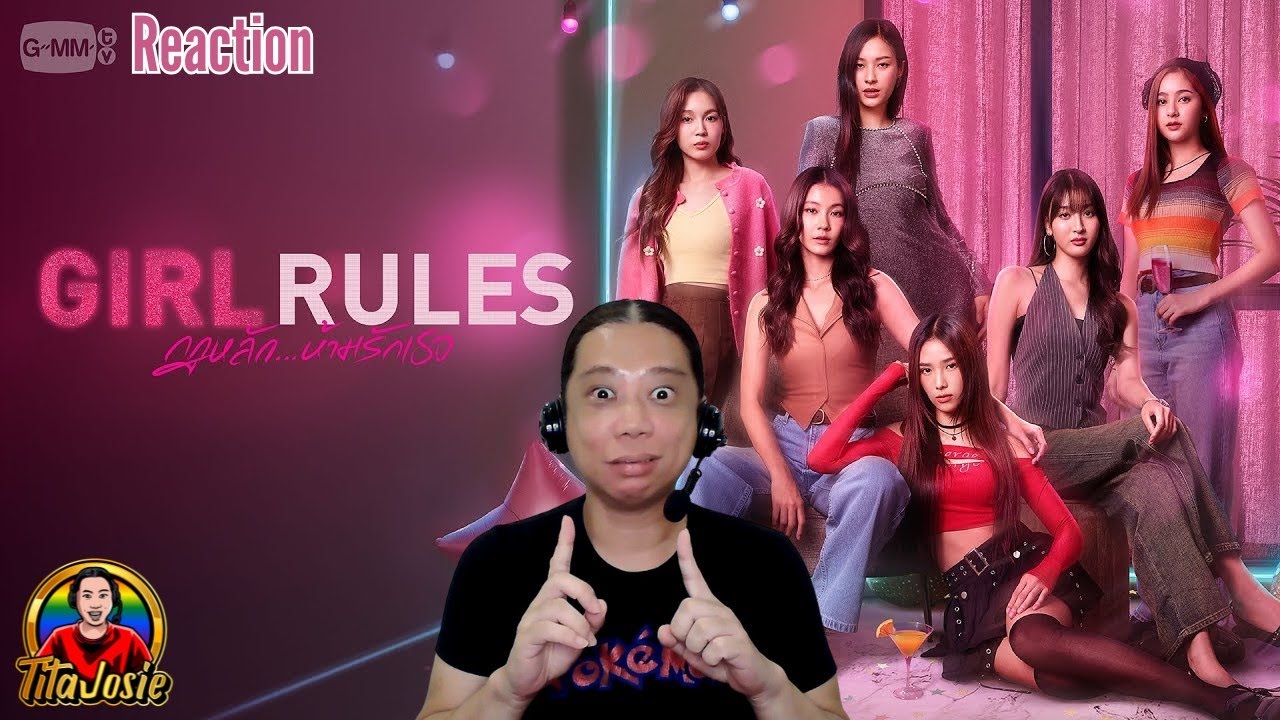 Girl Rules กฎหลัก...ห้ามรักเธอ | GMMTV 2025 Trailer - Reaction