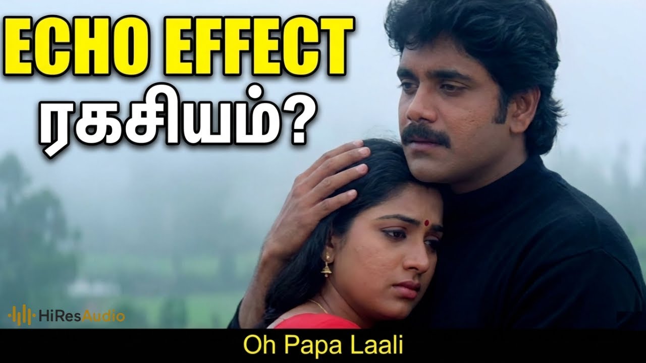 ஓ பாப்பா லாலி: 90களின் மறக்க முடியாத தாலாட்டு (8D Audio)|Remastered| Why Raja sir used Echo Effect?
