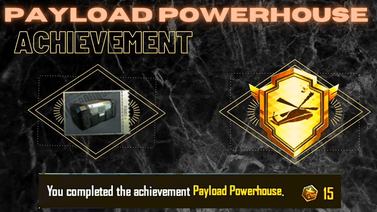 HOW TO COMPLETE PAYLOAD POWERHOUSE  (Easy way to complete PAYLOAD POWERHOUSE ACHIEVEMENT)