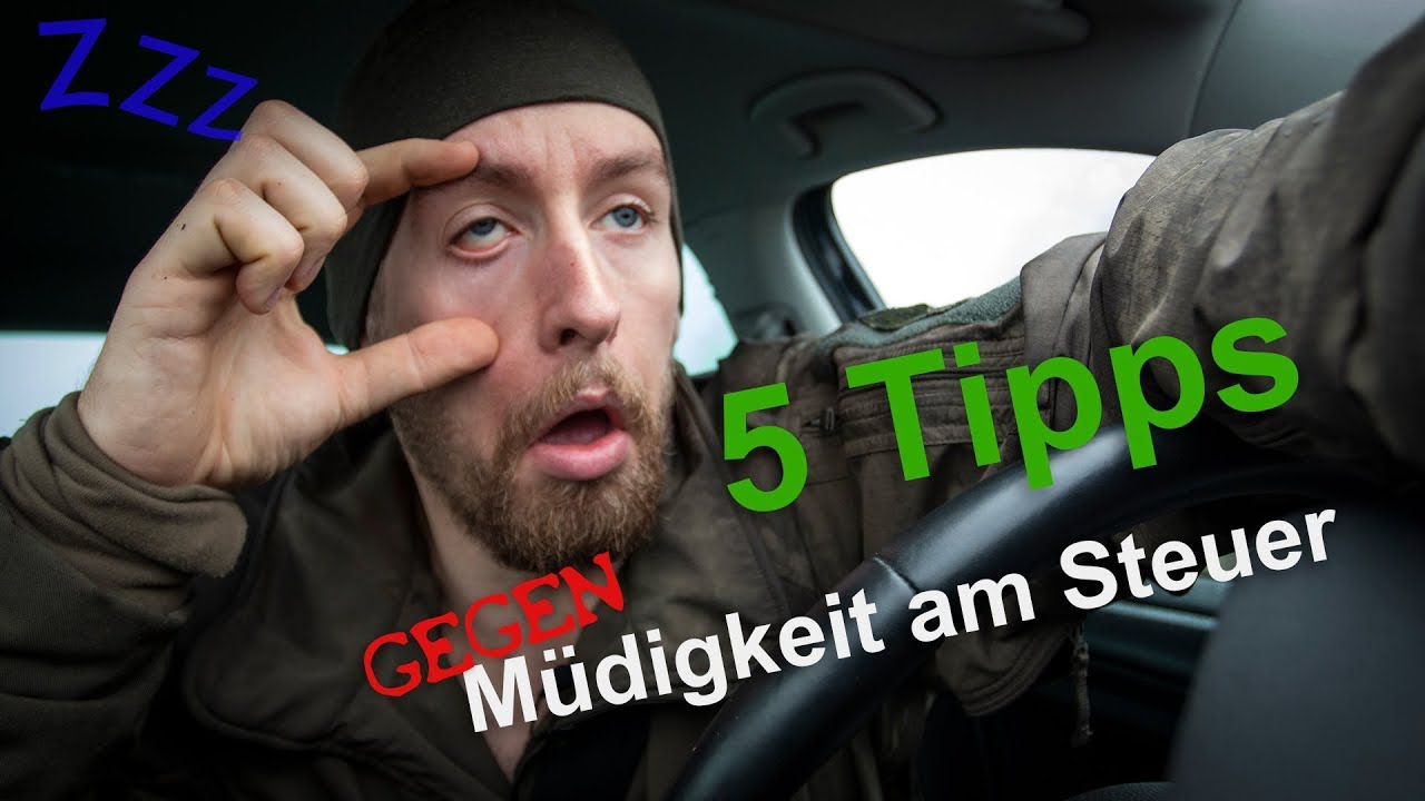 Müde?😴  - 5 Tipps gegen Müdigkeit am Steuer - Autofahren Basics 😴💤