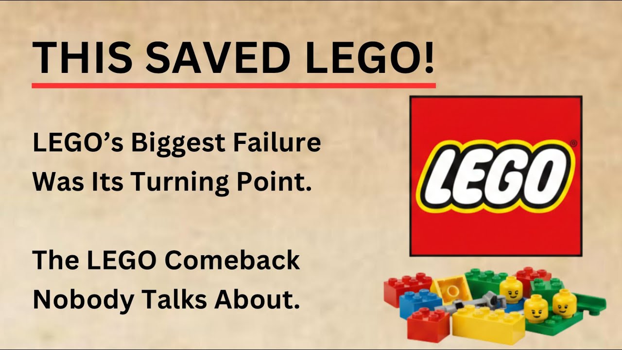 LEGO’s Biggest Failure Was Its Turning Point