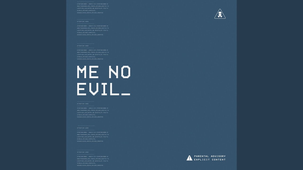 Me No Evil