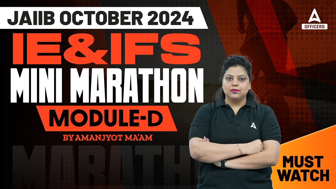 JAIIB IE And IFS Mini Marathon #4 | JAIIB IE And IFS | JAIIB 2024 Online Classes | JAIIB Oct 2024