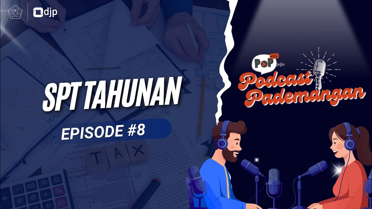 PoP LIVE Episode #8 - SPT Tahunan