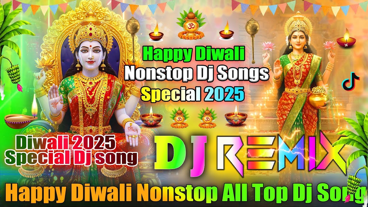 Happy Diwali Nonstop Top Dj Songs💞Dj Remix💞Diwali 2025 Special Dj Songs💞Diwali Dj Song💞Dj Vishal