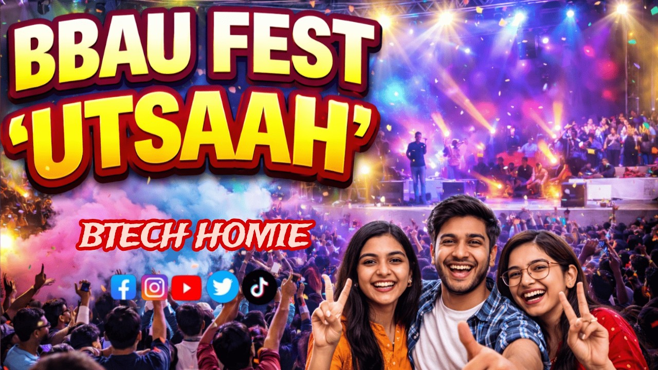 Craziest Fest Ever in My College 🤯 | UTSAAH FEST BBAU | BTECH HOMIE
