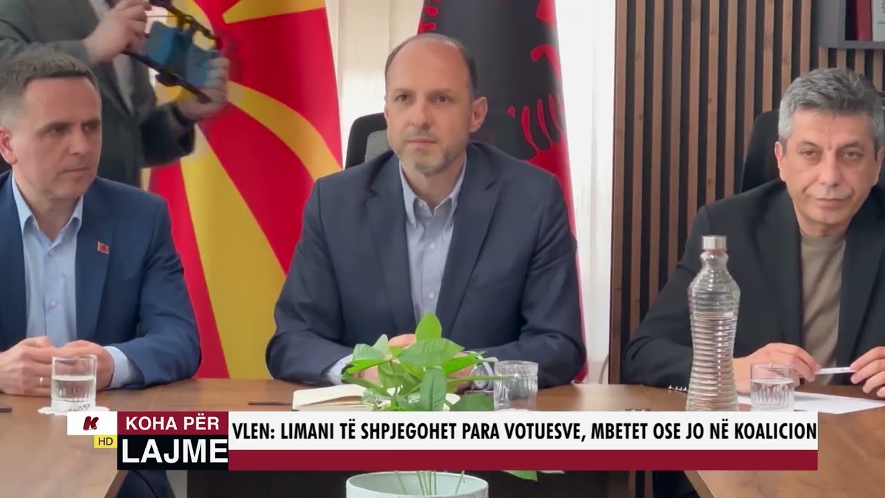 VLEN LIMANI TË SHPJEGOHET PARA VOTUESVE , MBETET OSE JO NË KOALICION