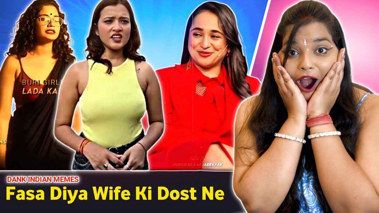 Wah Bete Moj Kardi | Dark Indian Memes Compilation | Fasa Diya Wife Ki Friend Ne 🤣 REACTION |
