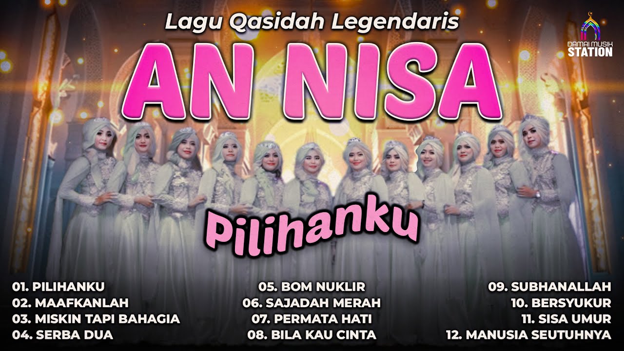 Lagu Qasidah Legendaris An Nisa #annisa #qasidahmodern #albumreligi