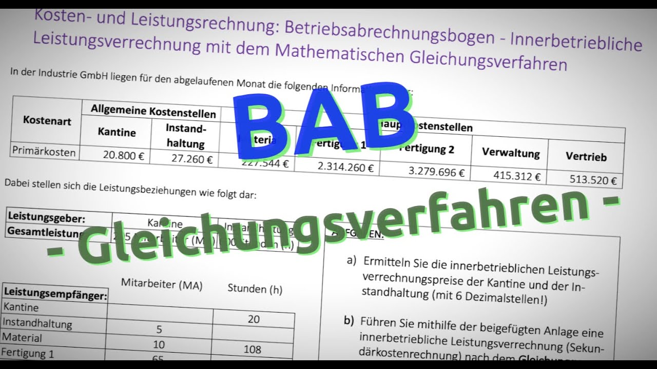 Betriebsabrechnungsbogen - Innerbetriebliche Leistungsverrechnung mit dem Gleichungsverfahren