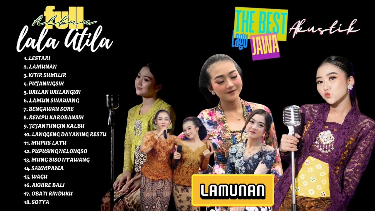 LALA ATILA - KOMPILASI 2024 FULL ALBUM JAWA TERBARU