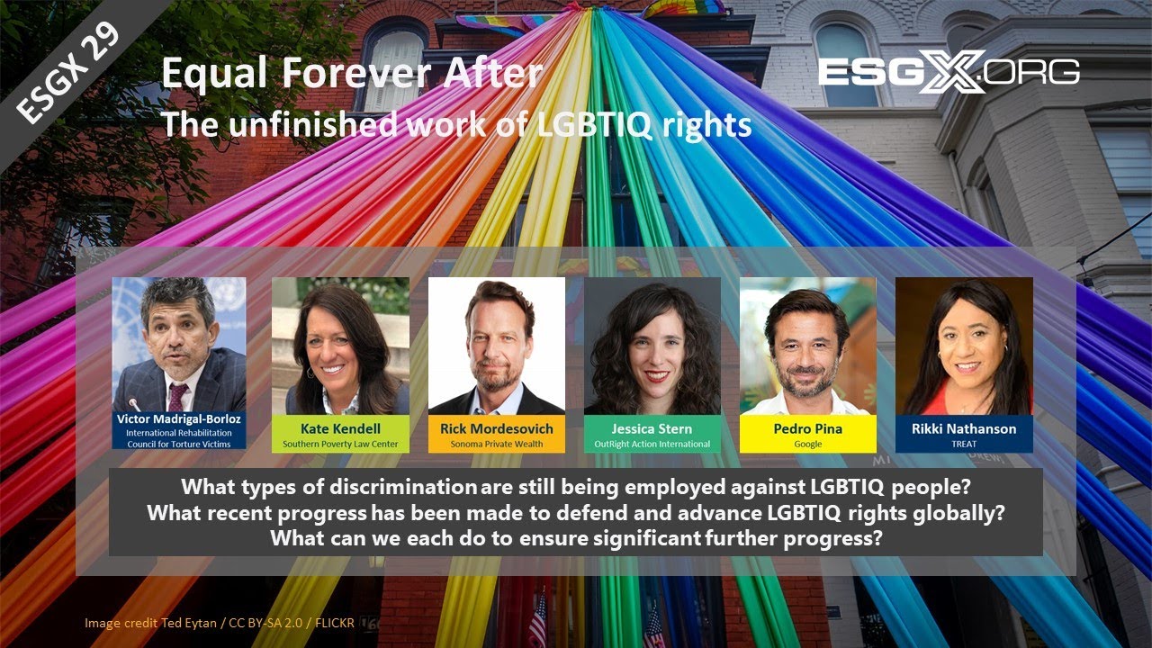 ESGX 29: Equal Forever After - The Unfinished Work Of Advancing LGBTIQ Rights