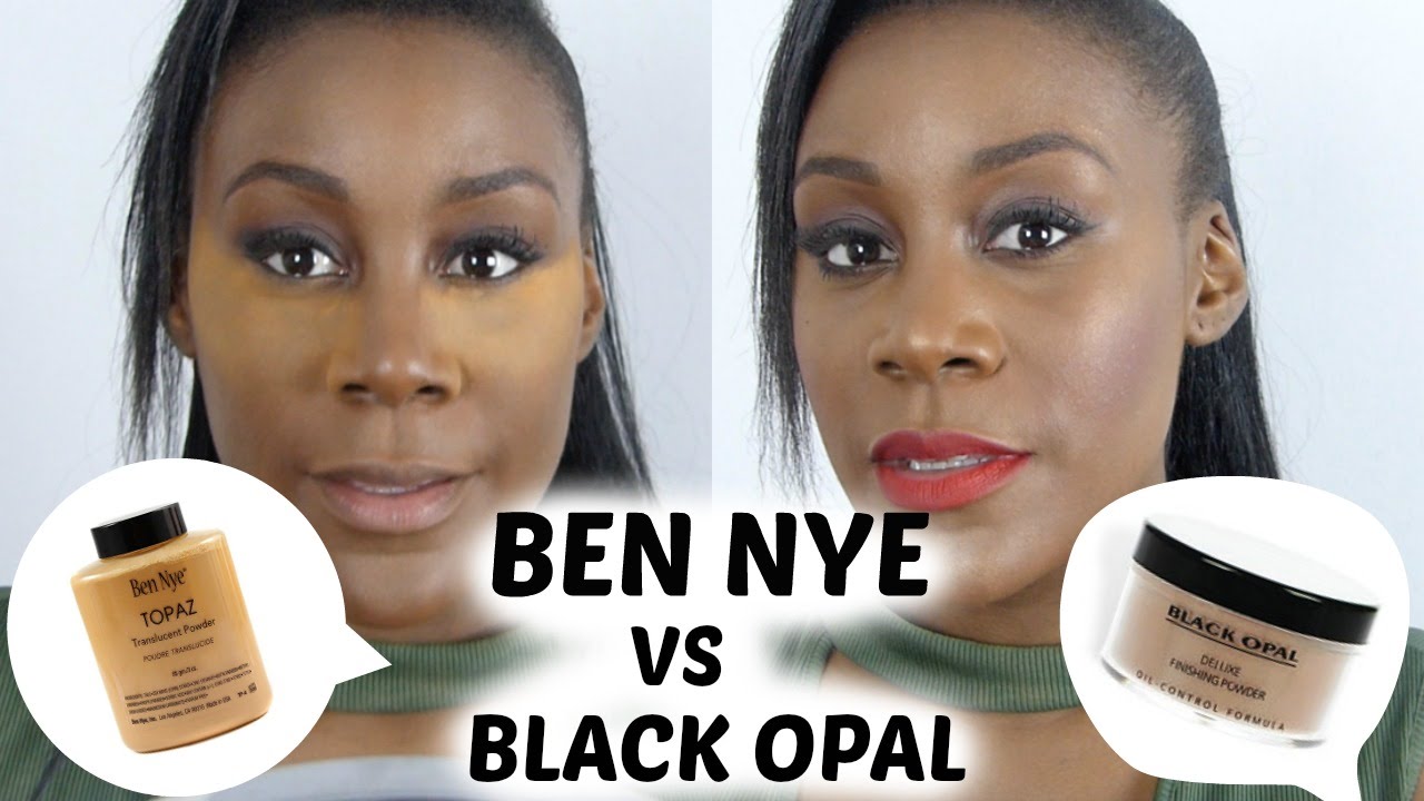REVIEW & DEMO- BEN NYE VS BLACK OPAL POWDERS | BEST TRANSLUCENT/SETTING POWDERS FOR DARK SKIN
