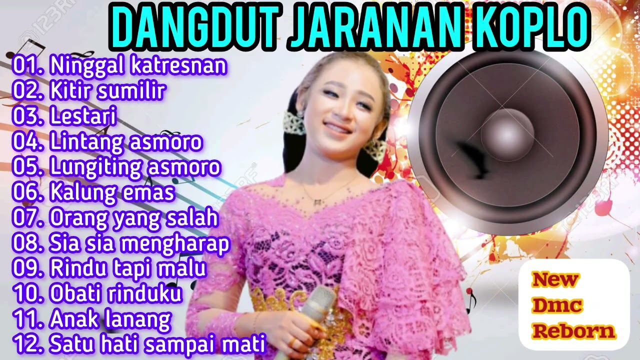 DANGDUT JARANAN KOPLO ISTIMEWA FULL ALBUM LAGU VIRAL NINGGAL KATRESNAN KITIR SUMILIR LESTARI