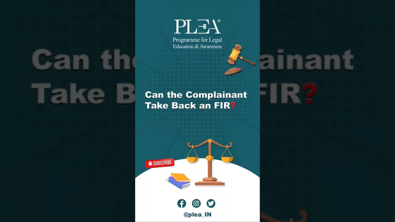 Can the Complainant Take Back an FIR?