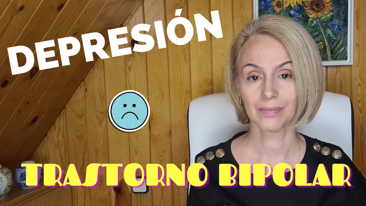 Depresi&oacute;n. Trastorno Bipolar