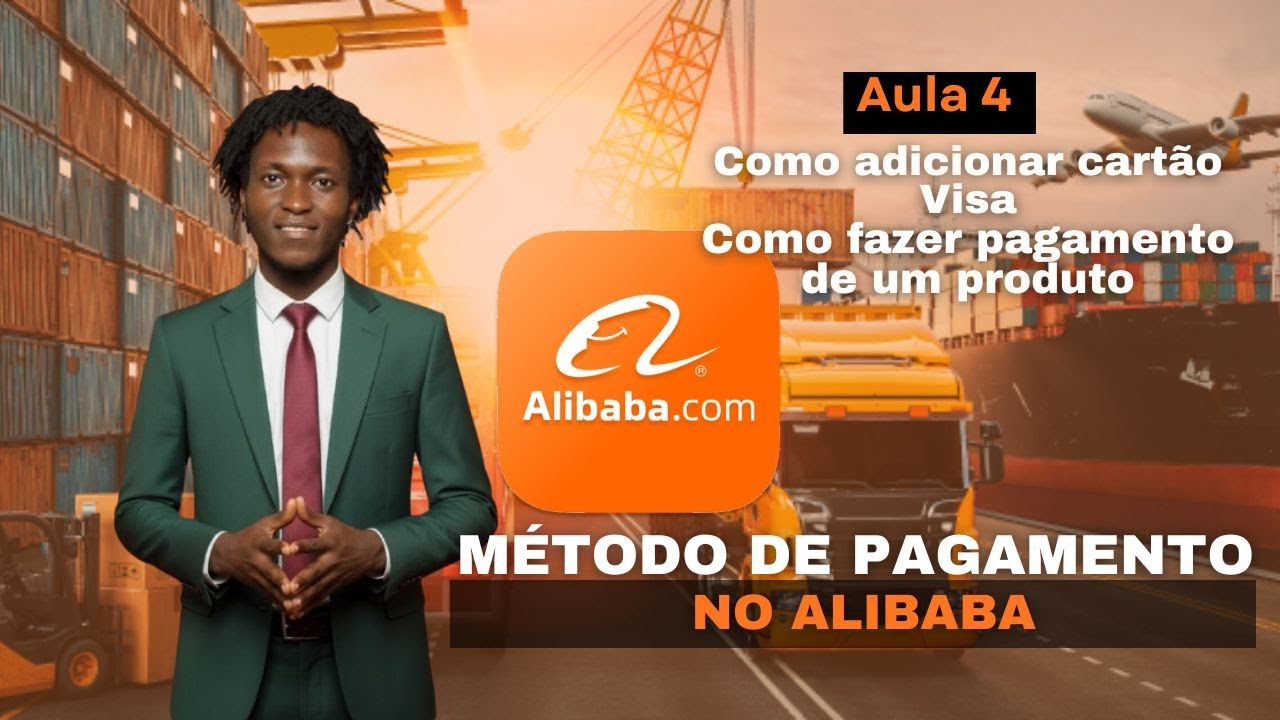 AULA 4 - COMO ADICIONAR CARTÃO VISA E FAZER 1º PAGAMENTO NO ALIBABA
