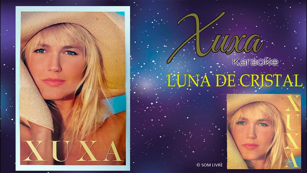 Xuxa - Luna de Cristal - karaoke con coro / excelente calidad