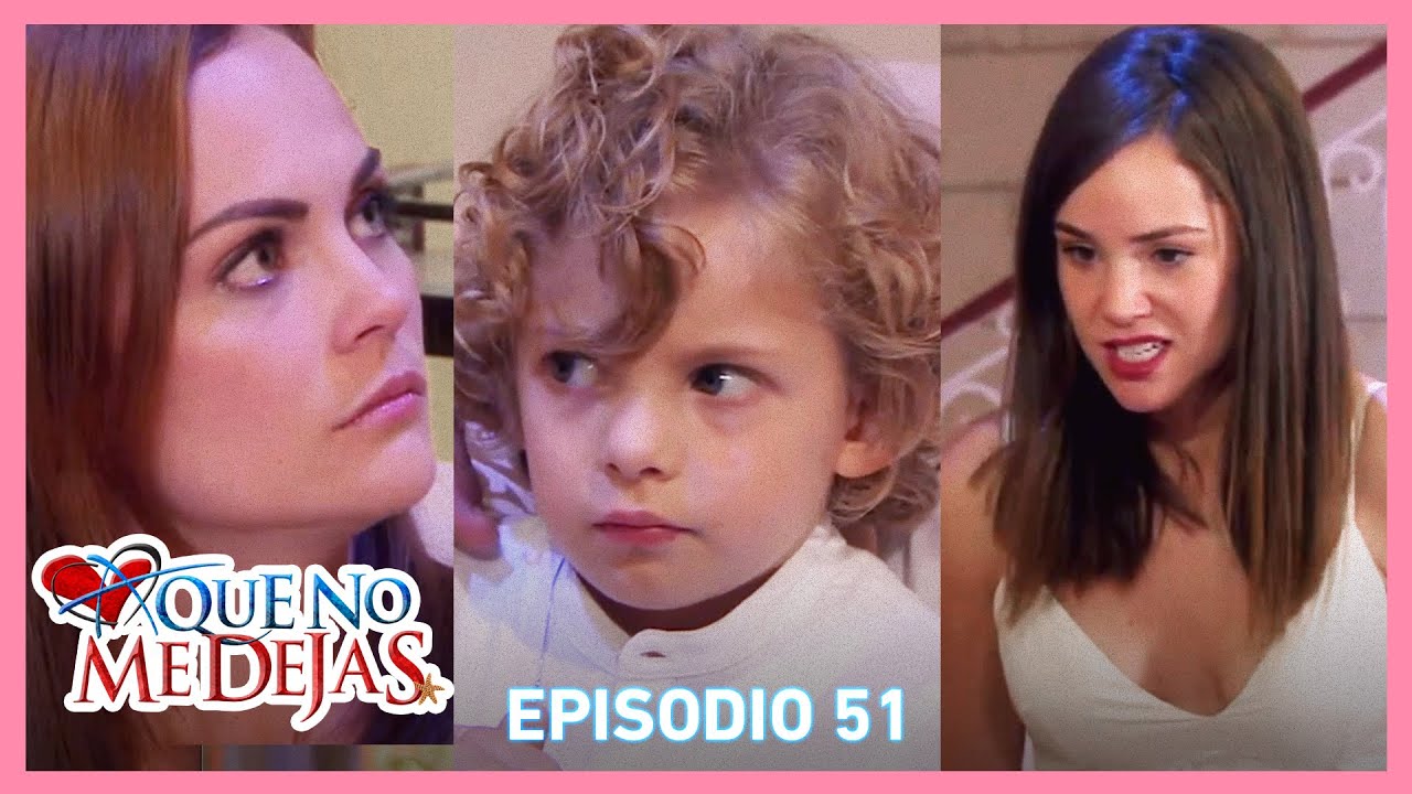 A que no me dejas: ¡Mau salva a Paulina de Nuria! | Resumen C-51 | tlnovelas