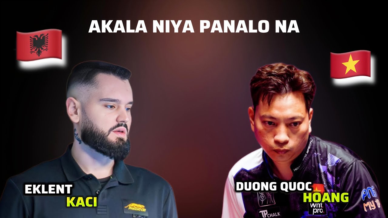 Akala niya panalo na | Eklent Kaci 🆚 Duong Quoc Hoang | Full Game Highlights