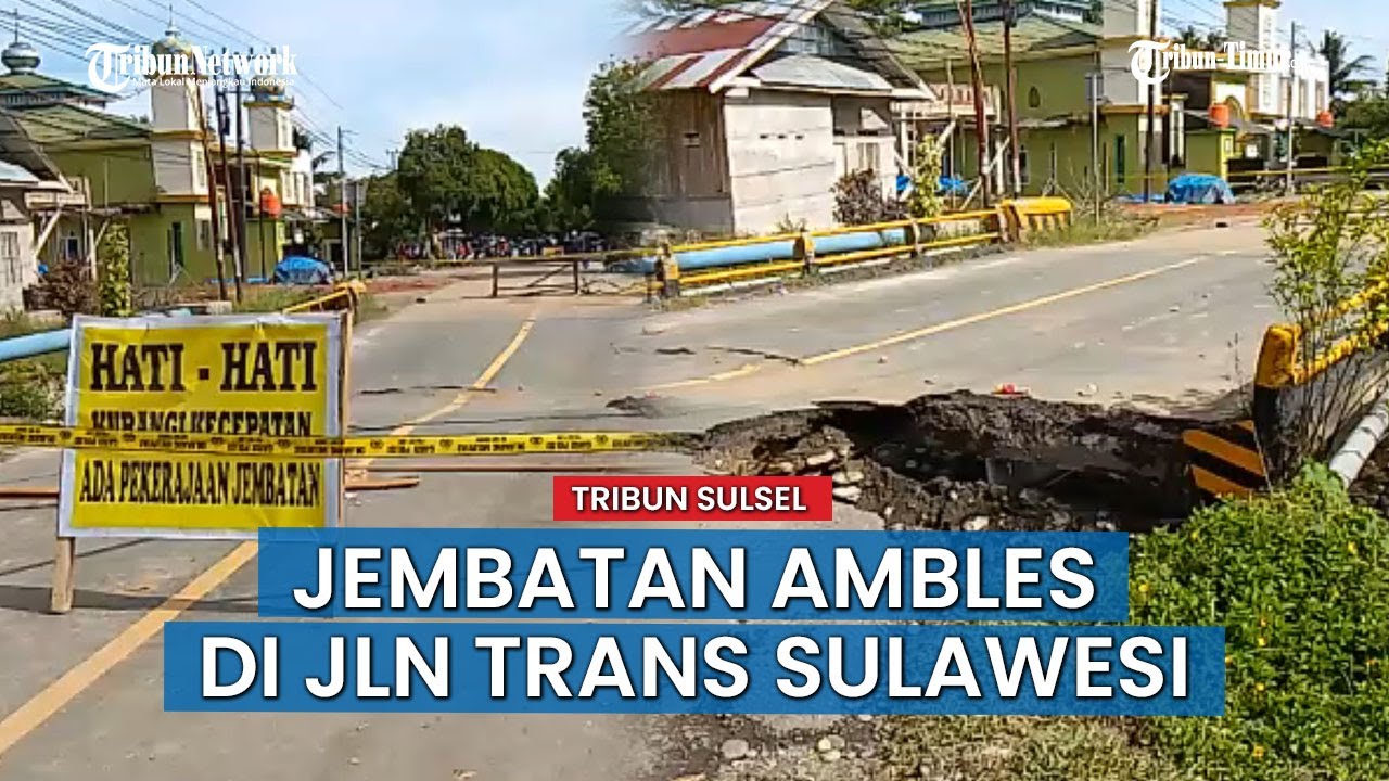 Jembatan Rampoang di Jalan Trans Sulawesi Palopo Ambles