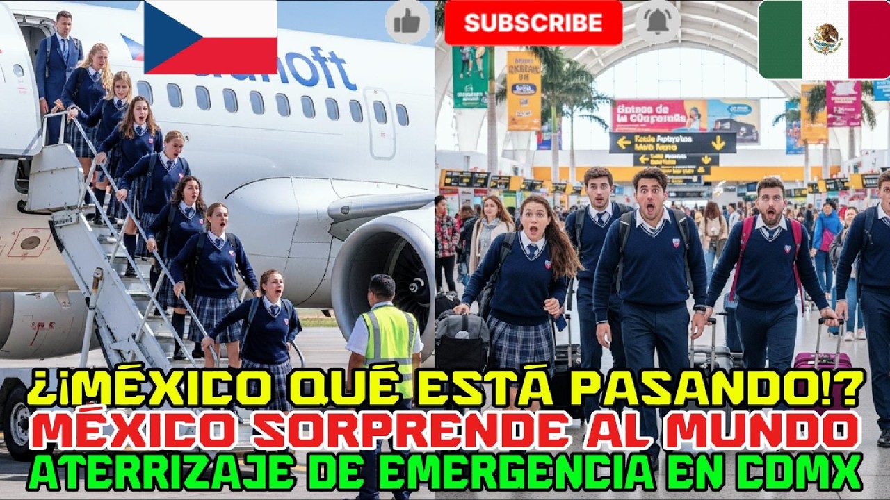 ¡PÁNICO A BORDO! ATERRIZAJE DE EMERGENCIA EN CDMX SORPRENDE A ESTUDIANTES DE PRAGA