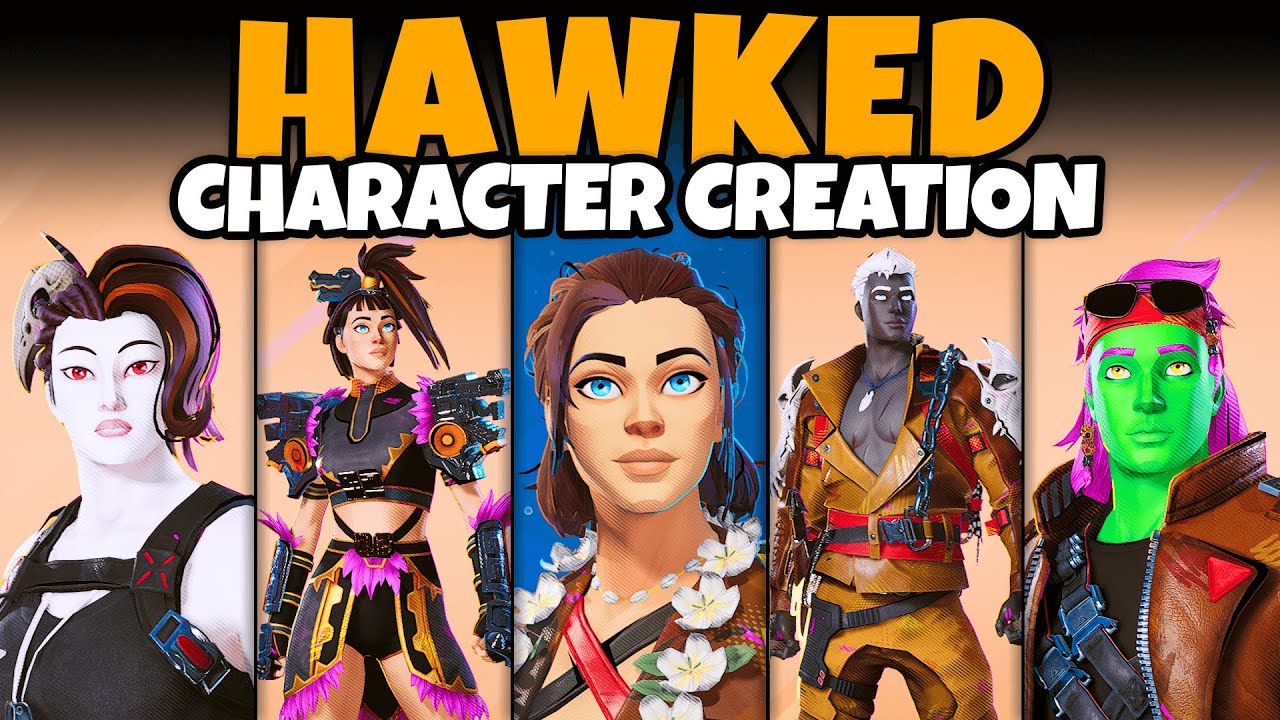 HAWKED Character Creation (Male & Female, Full Customization, All Options, Battle Pass, Store, More)
