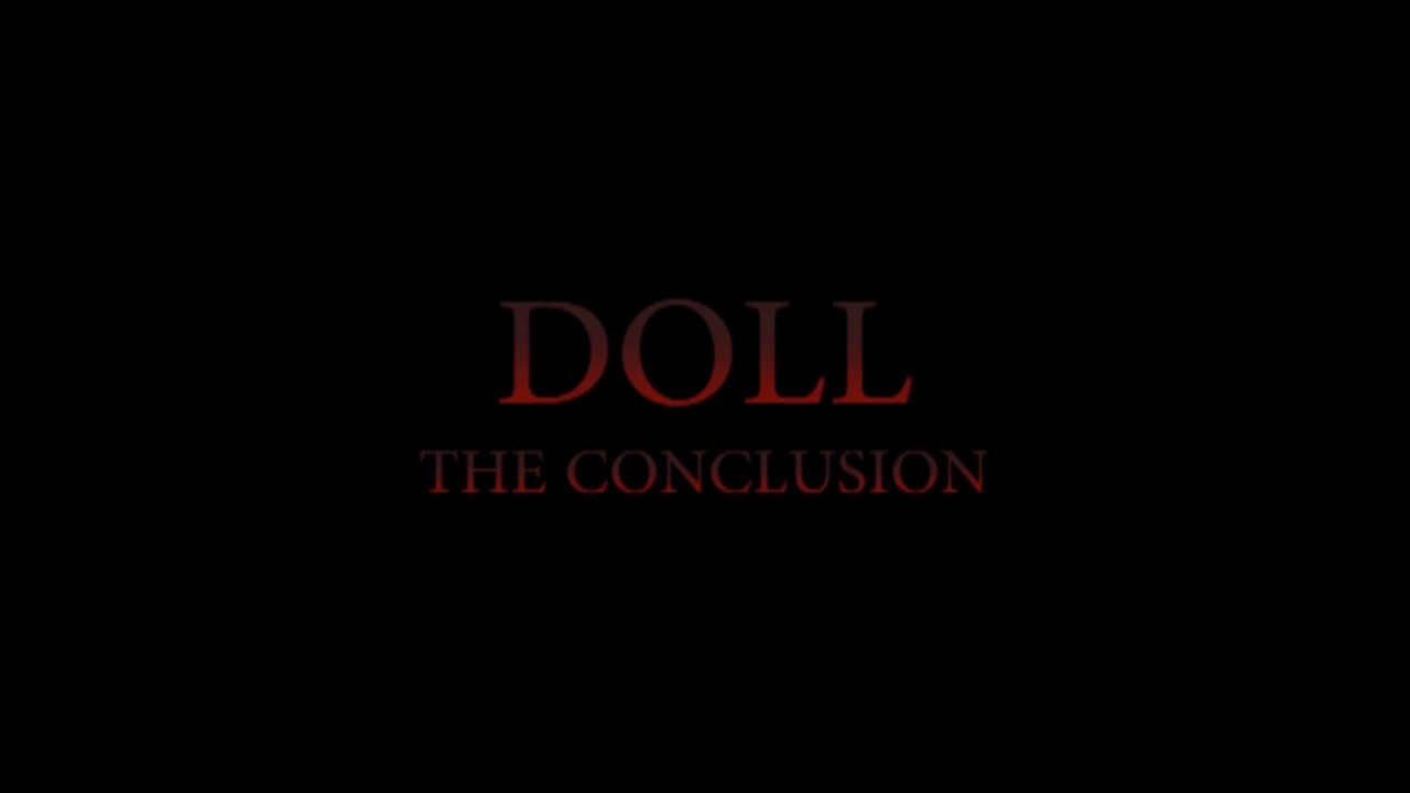 DOLL 4 : THE CONCLUSION (DIRECTORS CUT)