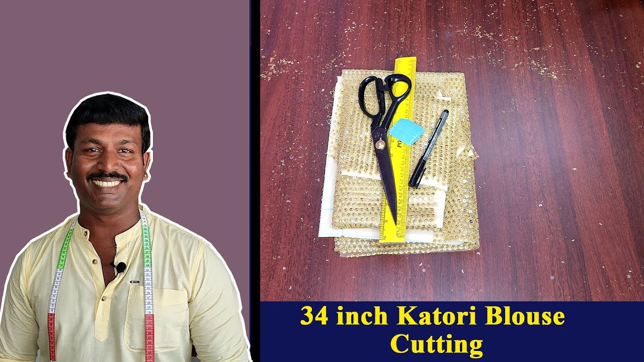 34 inch Katori Blouse Cutting Detailly Explain in Tamil | Tailor Bro