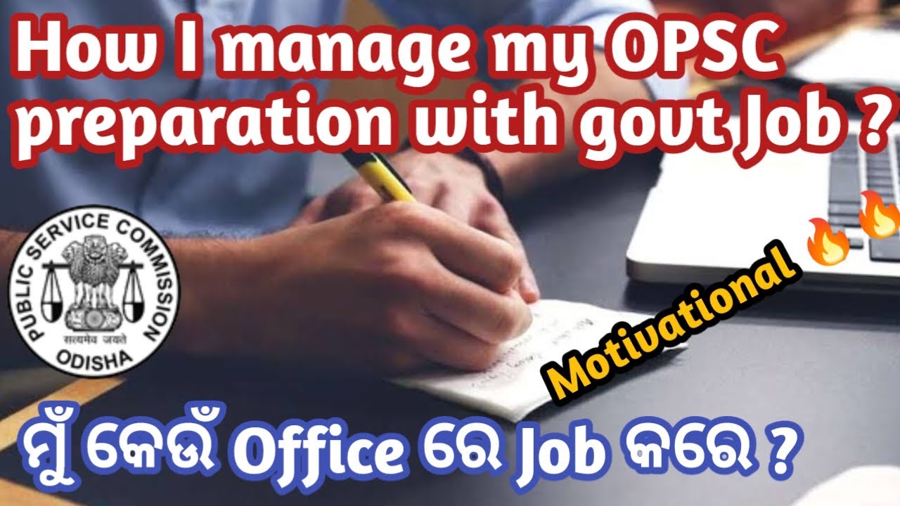 How I manage my OPSC preparation with Govt job ? OAS Preparation for beginners