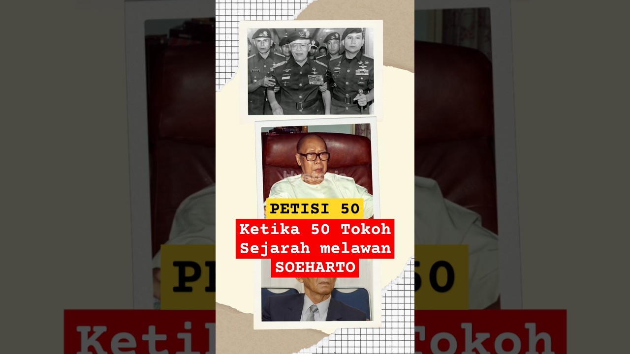 Petisi 50: Perlawanan Tokoh Nasional terhadap Otoriter Orde Baru