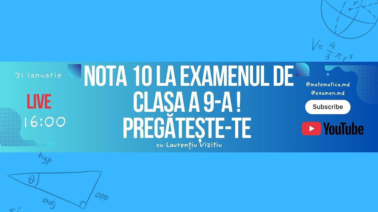 Rezolvarea testului examen de clasa 9 la MATEMATICĂ 2026 cu Laurențiu Vizitiu 🧐