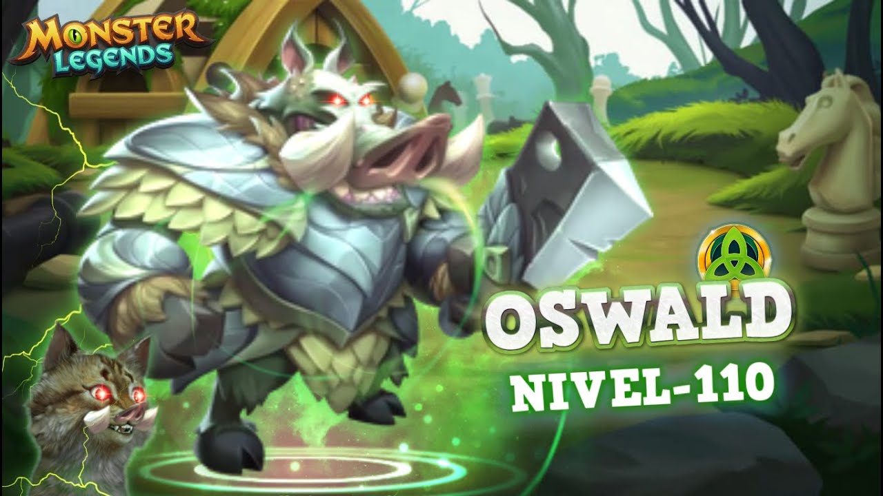 OSWALD🐽(LV 110 con TALENTO) ATACANTE INCONTROLABLE-DESTROZA😬| Monster Legends #345