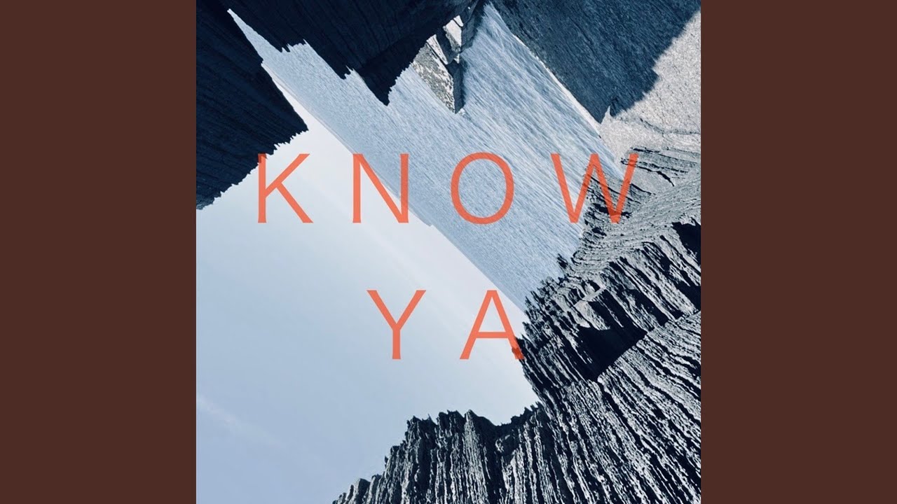 Know Ya