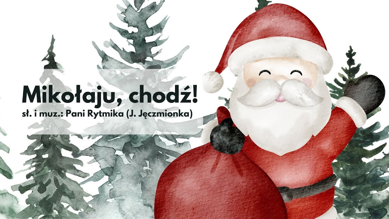 Mikołaju, chodź!
