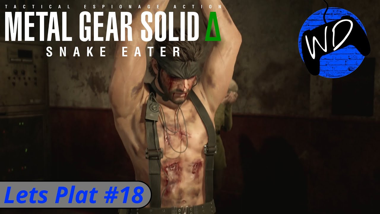 Snake Captured | Lets Plat #18 Metal Gear Solid &Delta;: Snake Eater