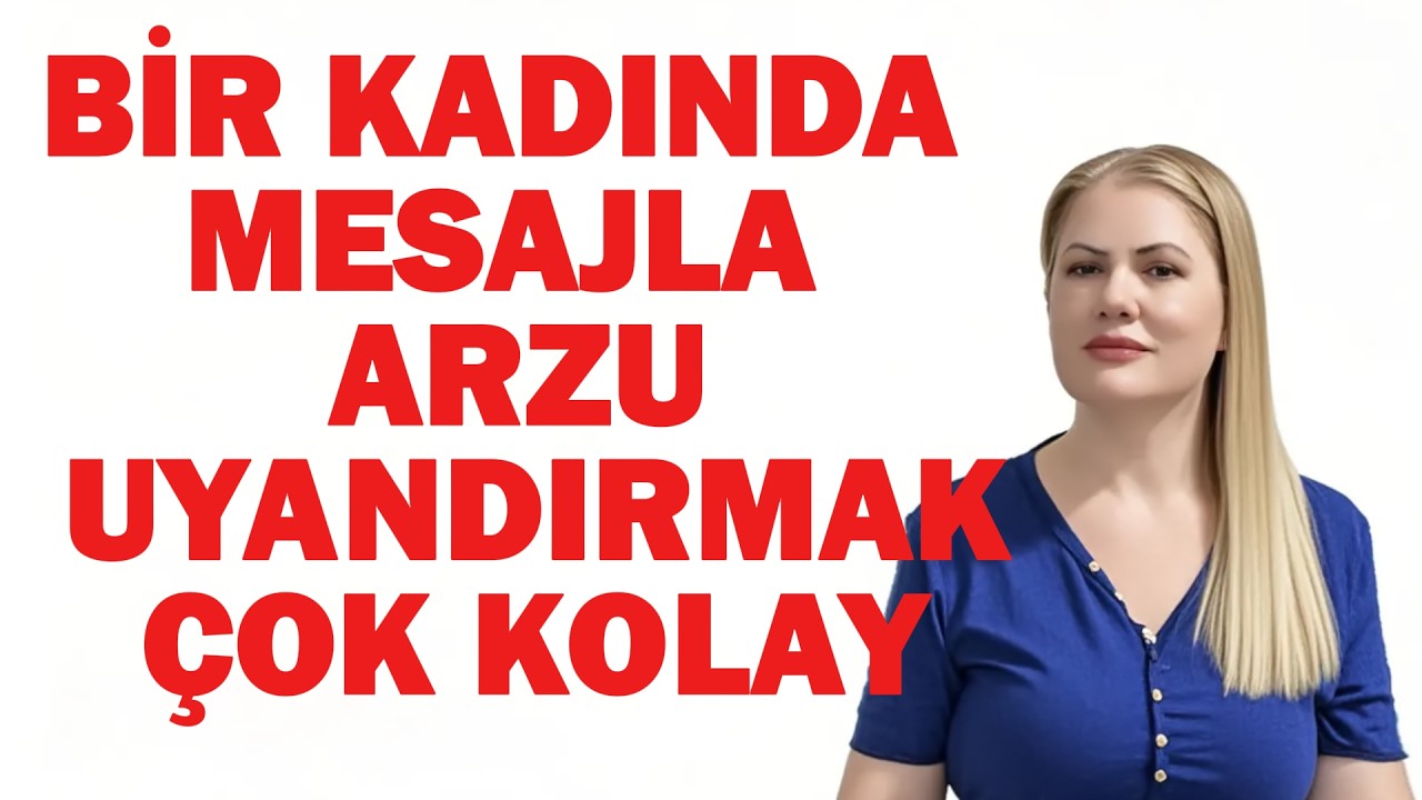 ONU RÜYALARINA MAHKUM ET: BİR KADINI MESAJLA KENDİNE BAĞLAMANIN YOLLARI