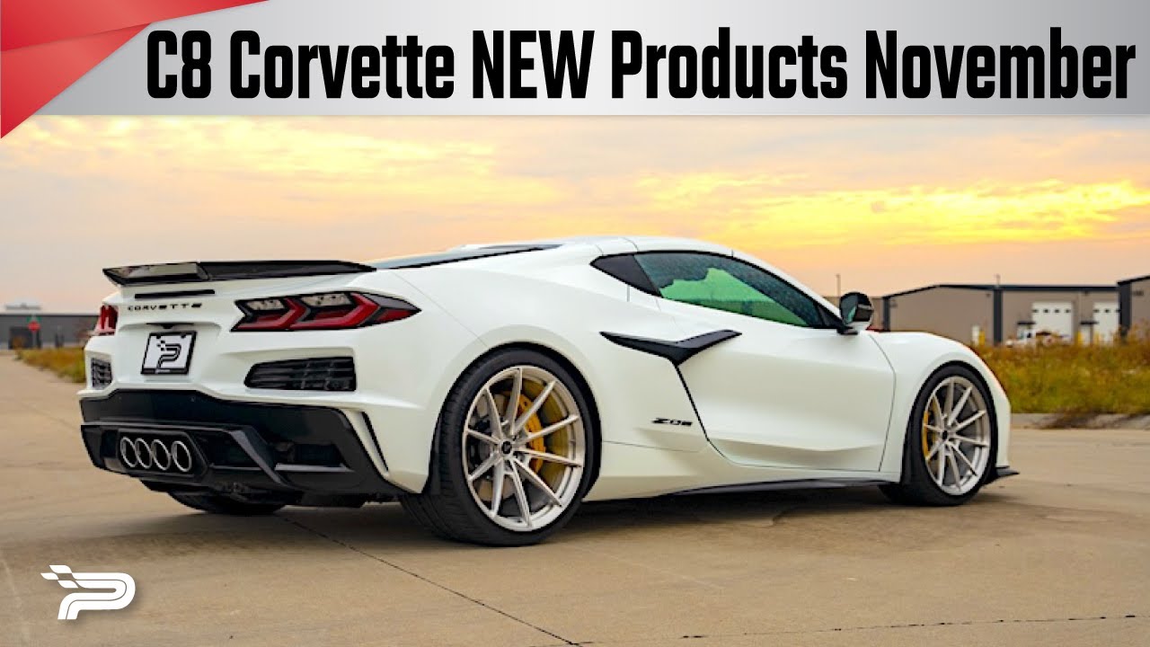 C8 Corvette New Products November 2024 - Paragon Performance