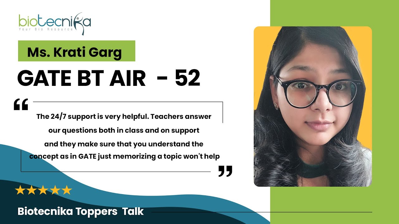 Meet Krati Garg With GATE BT Rank 52 - Our Achiever from Biotecnika GATE Online Coaching 2022 Batch
